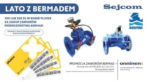 Promocja Sejcom Bermad - do 200 zł Pluxee gratis!