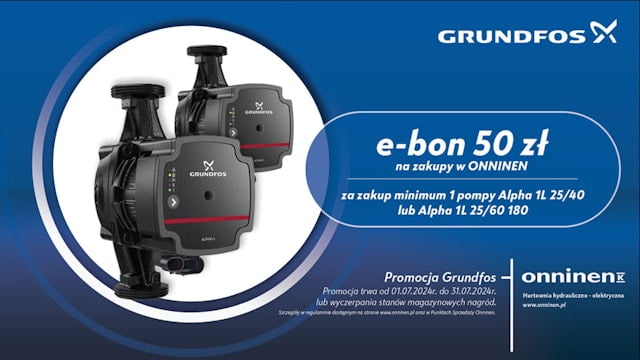 Promocja Grundfos - 50 zł na zakupy w Onninen gratis!