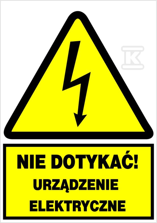 Electric warning sign DO NOT TOUCH - ZEO/A-1