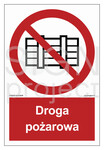 Nie zastawiać - droga pożarowa, 40 x 59,4 cm, KS - folia podłogowa fotoluminescencyjna
