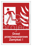 Drzwi przeciwpożarowe Zamykać! Kierunek drogi ewakuacyjnej w lewo, 40 x 59,4 cm, PS - płyta sztywna 1mm fotoluminescencyjna