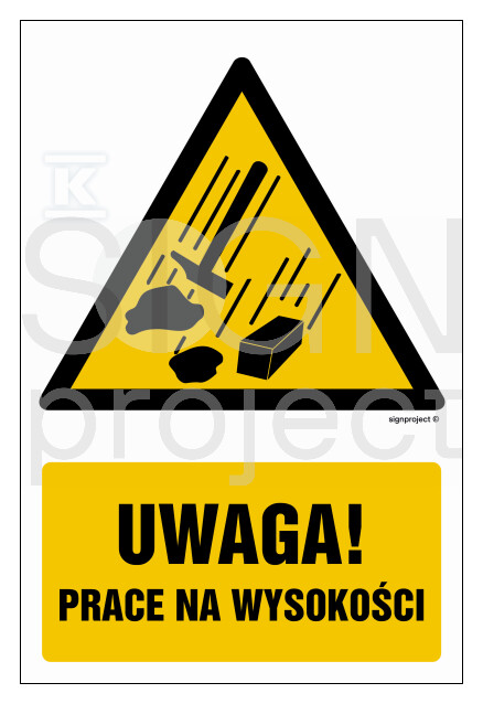 Uwaga - prace na wysokości, 10 x 15 cm, - GF027_100X150_FN
