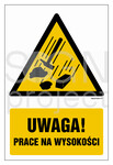 Uwaga - prace na wysokości, 30 x 45 cm, TS - płyta TD fotoluminescencyjna